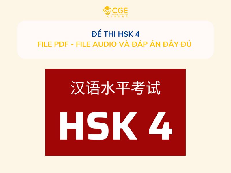 Tuyển tập 10 bộ đề thi HSK 4: File PDF, File Audio và kèm đáp án