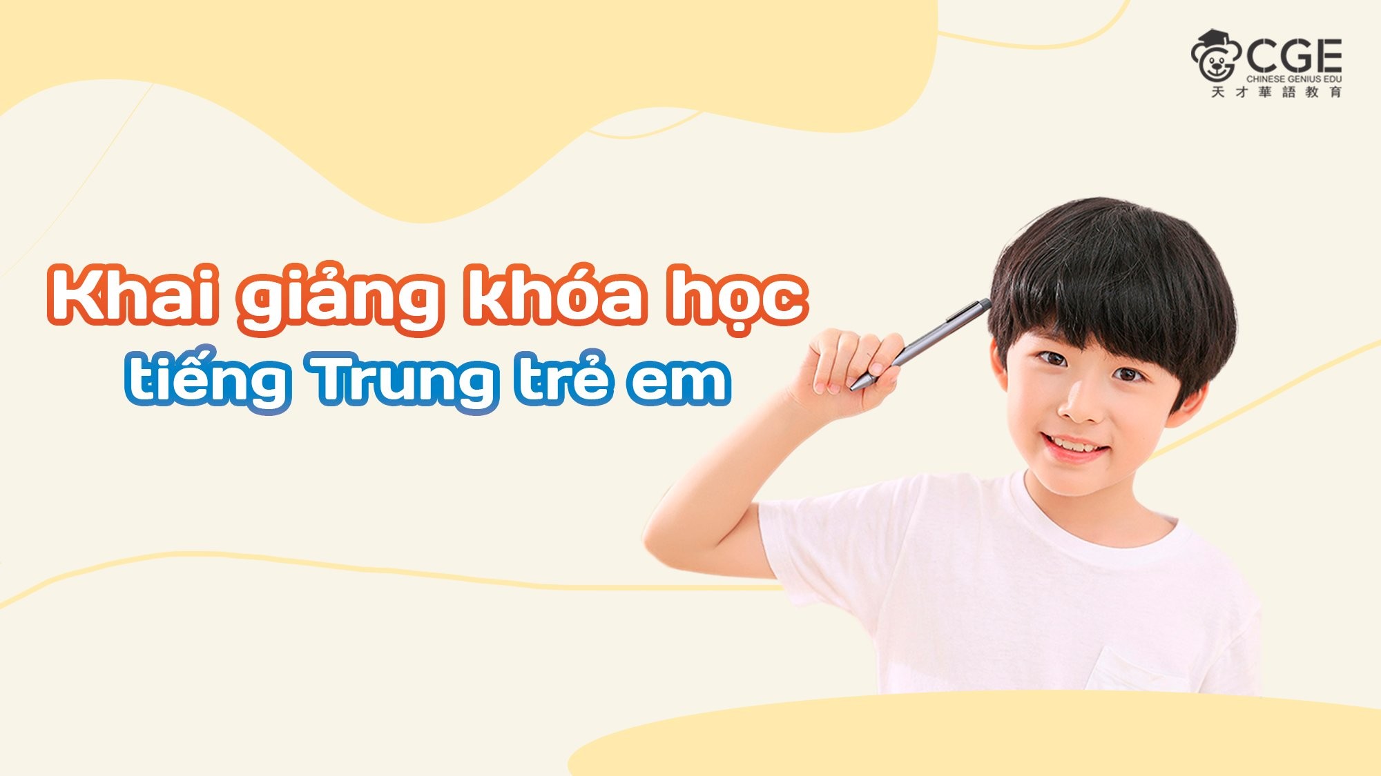 KHAI GIẢNG KHÓA HỌC TIẾNG TRUNG TRẺ EM