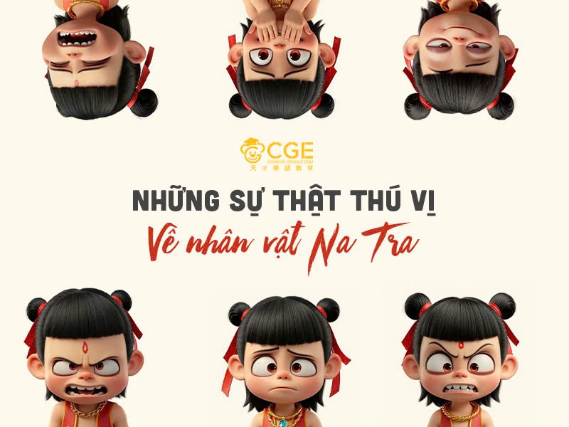 NHỮNG SỰ THẬT THÚ VỊ VỀ NHÂN VẬT NA TRA