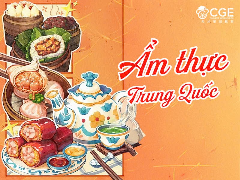 VĂN HÓA ẨM THỰC TRUNG QUỐC: NÉT TINH TÚ TRONG ẨM THỰC THẾ GIỚI