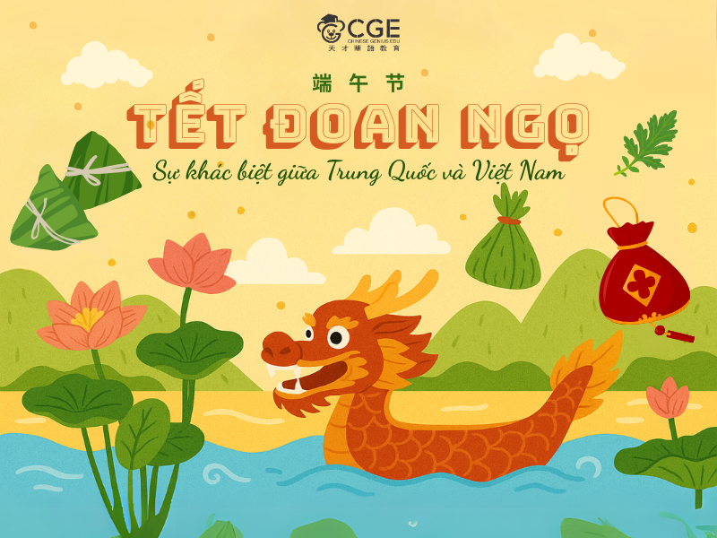 TẾT ĐOAN NGỌ – NÉT TƯƠNG ĐỒNG VÀ KHÁC BIỆT GIỮA TRUNG QUỐC VÀ VIỆT NAM